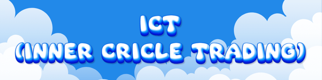 ICT Inner cricle trading